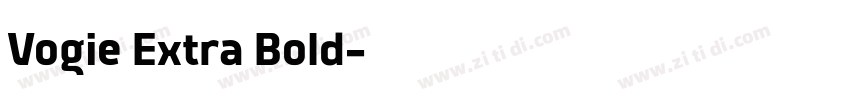 Vogie Extra Bold字体转换 Vogie Extra Bold字体转换